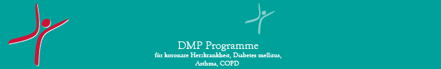 DMP Programme für koronare Herzkrankheit, Diabetes mellitus, Asthma, COPD DMP Programme für koronare Herzkrankheit, Diabetes mellitus, Asthma, COPD